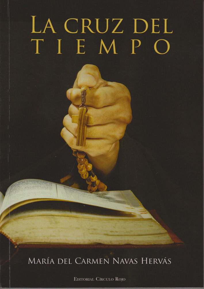 LA CRUZ DEL TIEMPO, DE MARIA DEL CARMEN NAVAS, SELECCIONADA PARA EL PREMIO A NOVELA HISTÓRICA.